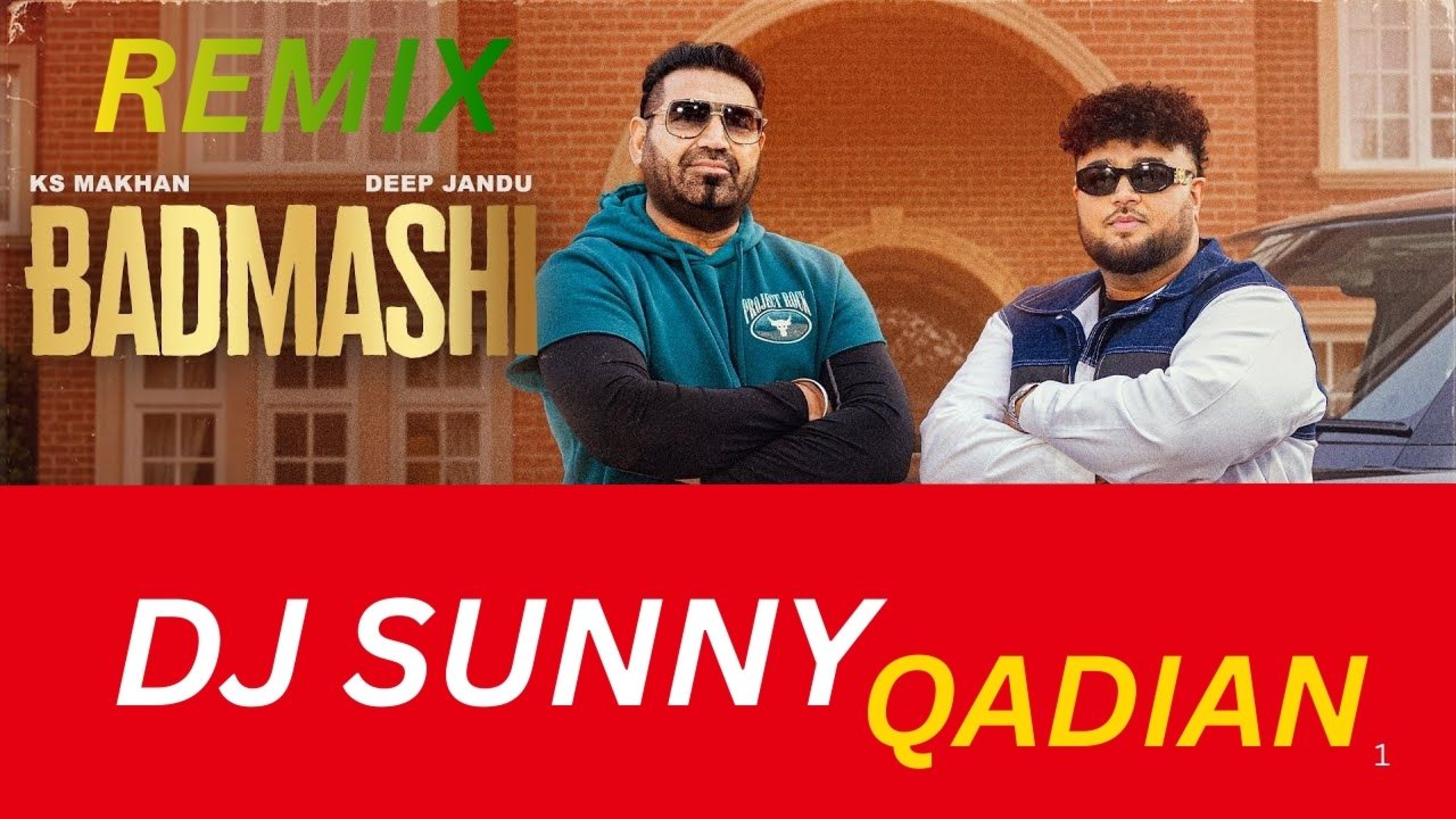 Badmashi KS Makhan Dhol Remix  Dj Sunny Qadian  KS MakhanDj Sunny Qadian 